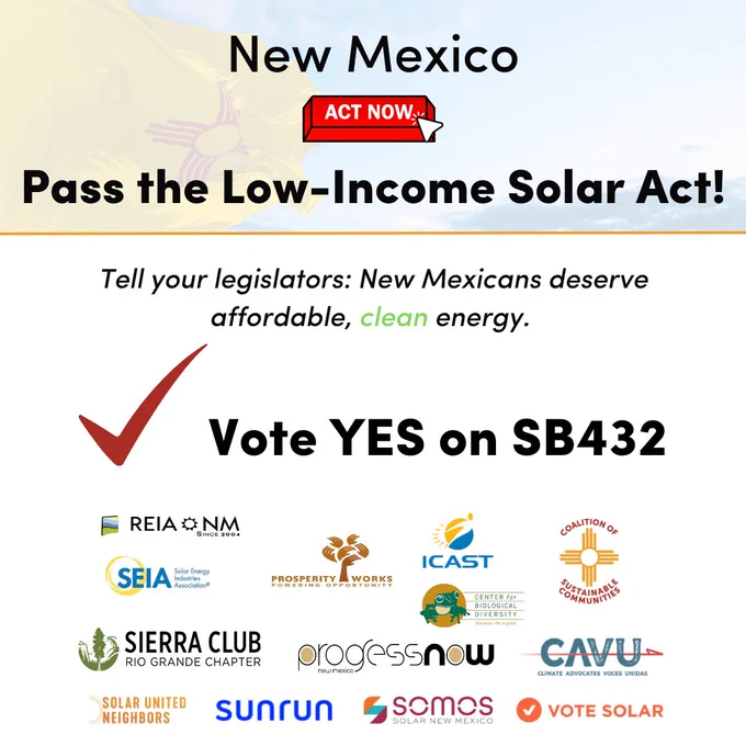 Graphic with New Mexico flag in background encourages support for SB432, the New Mexico Low-Income Solar Act. The lower portion of the graphic features logos of a variety of organizations in support of the proposed legislation.