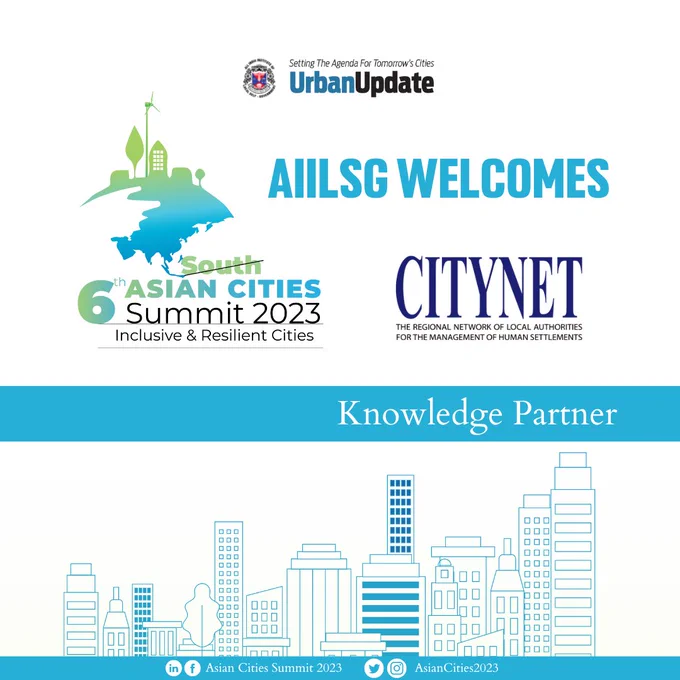 All India Institute of Local Self-Government welcomes CITYNET AP as a Knowledge Partner in the 6th Asian Cities Summit to be held in India, from April 5 to 7, 2023. CITYNET is the largest association of urban stakeholders committed to sustainable development in the Asia Pacific region which includes over 150 municipalities, NGOs, private companies and research centres.