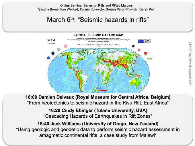 Topic: Seismic hazards in rifts

16:00 - Damien Delvaux (Royal Museum for Central Africa, Belgium) "From neotectonics to seismic hazard in the Kivu rift, East Africa"
16:20 - Cynthia Ebinger (Tulane University, USA) "Cascading Hazards of Earthquakes in Rift Zones"
16:40 - Jack Williams (University of Otago, New Zealand) "Using geologic and geodetic data to perform seismic hazard assessment in amagmatic continental rifts: a case study from Malawi"