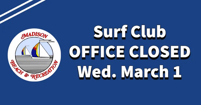 Surf Club Office Closed on Wednesday, March 1, 2023
