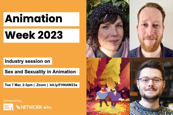 Animation Week 2023 poster for the industry session on Sex and Sexuality in Animation with the headshots of the speakers: Jennifer Coates, Professor of Japanese Studies at the School of East Asian Studies, University of Sheffield; Maarten van Gageldonk, Head of Program at Kaaboom Festival, and Writer/Director Phil Wall