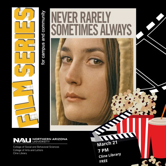 Image of a young woman's face, she is looking at the camera but not smiling, from the film :Never Rarely Sometimes Always".  There are graphics of popcorn, a film strip, etc., along with details on the time of the screening etc. that are included in the post.