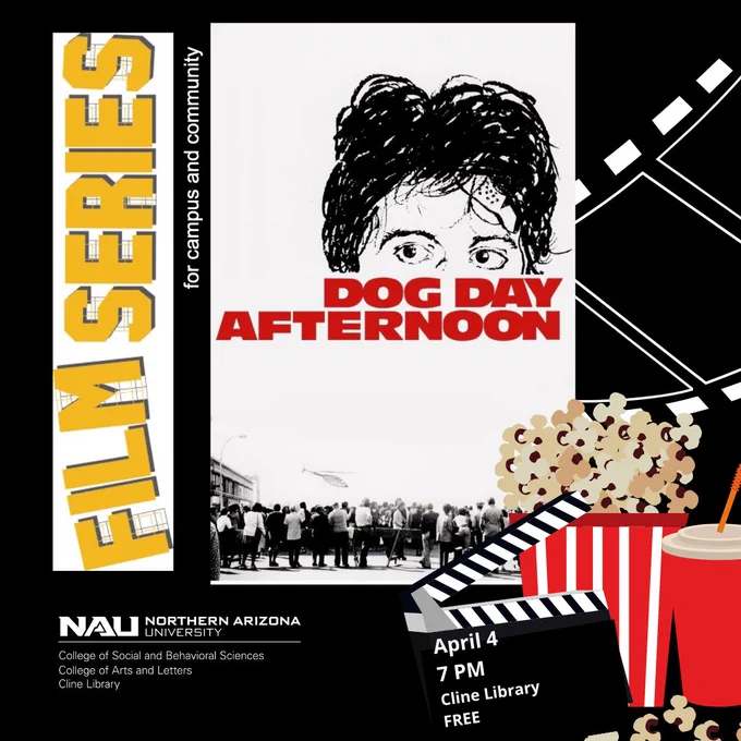 Includes image of movie poster for Dog Day Afternoon with drawing of Al Pacino’s from the middle of the eyes up, the words dog day afternoon and a photograph of a crowd of people from behind below the words. There are graphics of popcorn, a film strip, etc., along with details on the screening etc. that are included in the post.