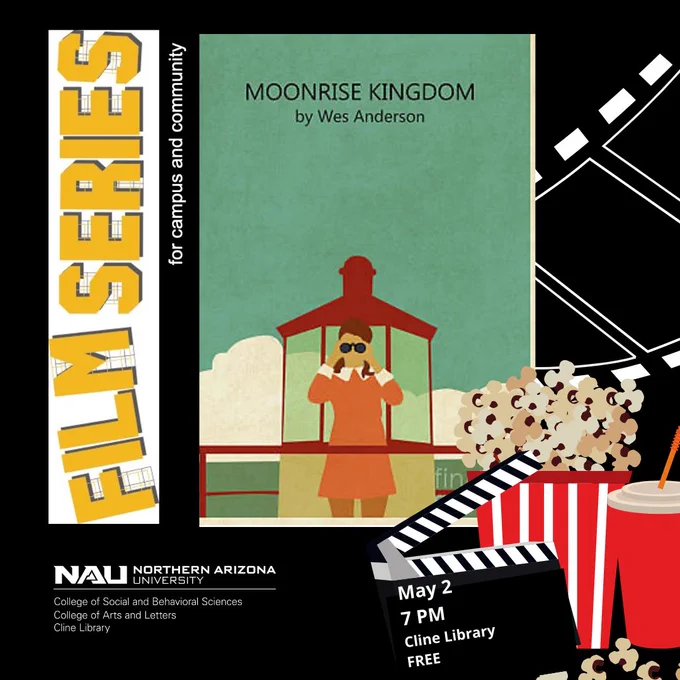 Includes image of movie poster for Moonrise Kingdom, featuring a graphic showing a girl in a dress using binoculars to look toward the viewer. Text on this images reads Moonrise Kingdom by Wes Anderson. There are graphics of popcorn, a film strip, etc., along with details on the screening etc. that are included in the post.