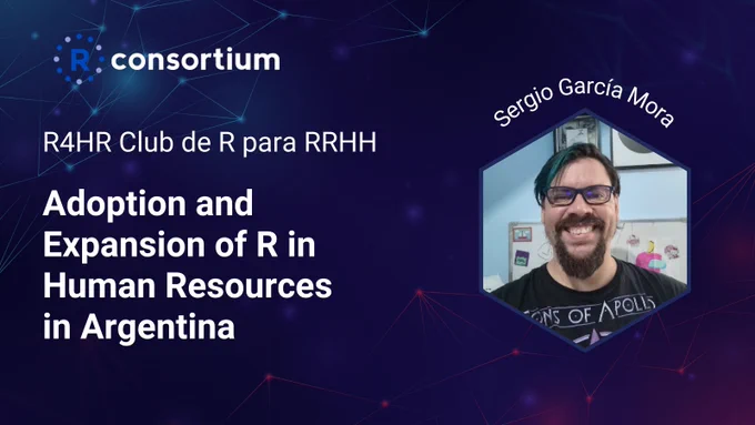 The image has a picture of Sergio with text on the left side R4HR Club de R para RRHH: Adoption and Expansion of R in Human Resources in Argentina