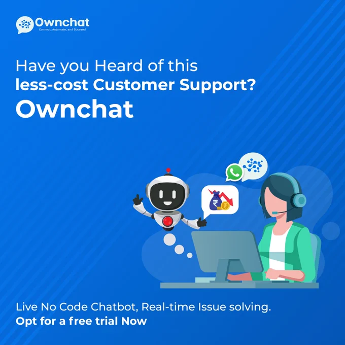 Have you  Heard of this less-cost Customer Support?

Ownchat

Live No Code Chatbot, Real-time Issue solving.

Opt for a free trial Now
