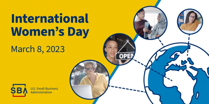 Illustration of a globe and photos of four people with the following text: International Women’s Day, 
March 8, 2023. The SBA logo is at the bottom.
