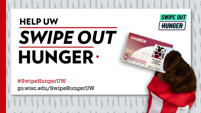 Help UW Swipe Out Hunger - March 8 - go.wisc.edu/SwipeHungerUW