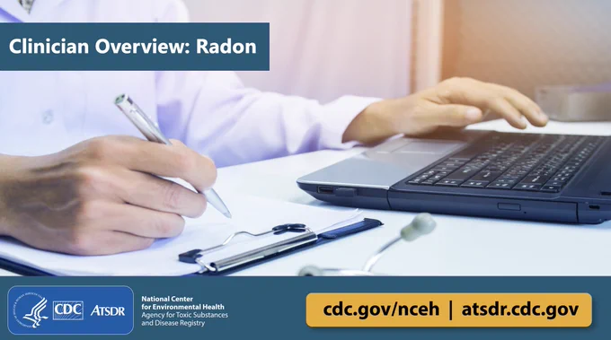 A doctor writing on a clipboard and working on a laptop with text that says, “Clinician Overview: Radon”   