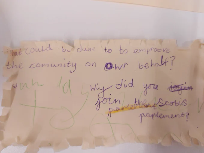 Questions from Brownies: what could be done to improve the community on our behalf? Why did you join the Scottish Parliament?