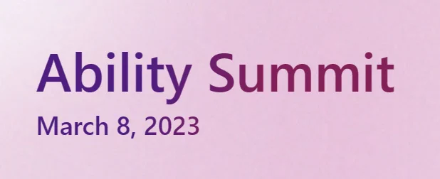 Ability Summit March 8th 2023