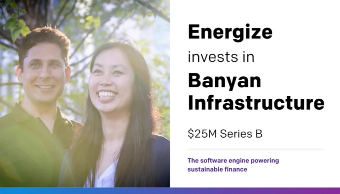 Energize invests in Banyan Infrastructure Series B