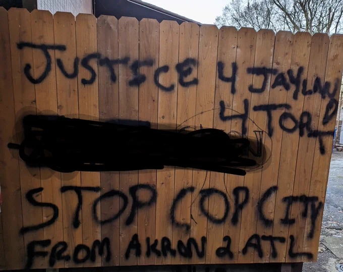 Spotted in Akron Ohio. Street art says "Justice 4 Jayland Justice 4 Tort Stop Cop City from Akron to ATL