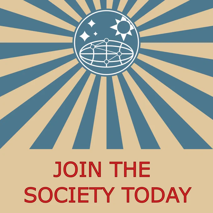 Poster inspired by Soviet-era propaganda posters. There is the logo of The Flat Network Society on the top with yellow and blue rays comming out of it. The bottom of the image says "Join the Society today"