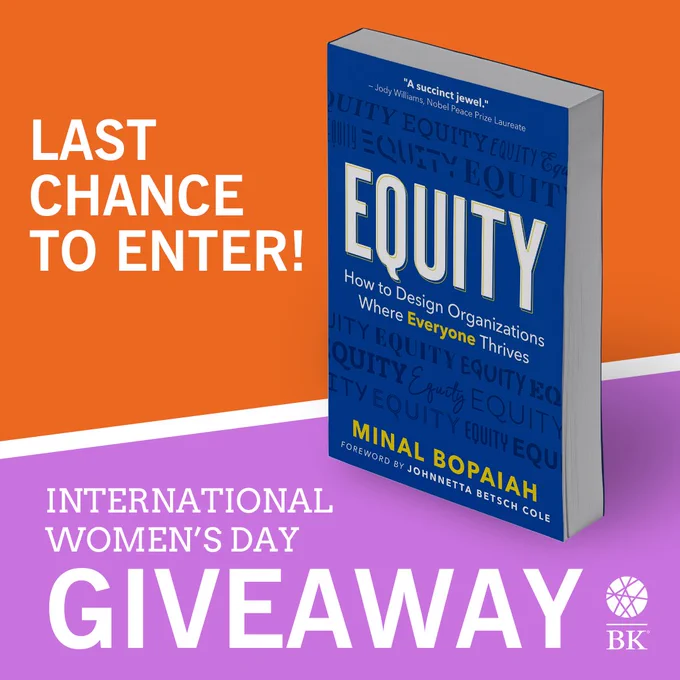 The book Equity by Minal Bopaiah is shown against an orange and magenta background. Beside it is written "Last chance to enter!" and below is written "International Women's Day GIVEAWAY"