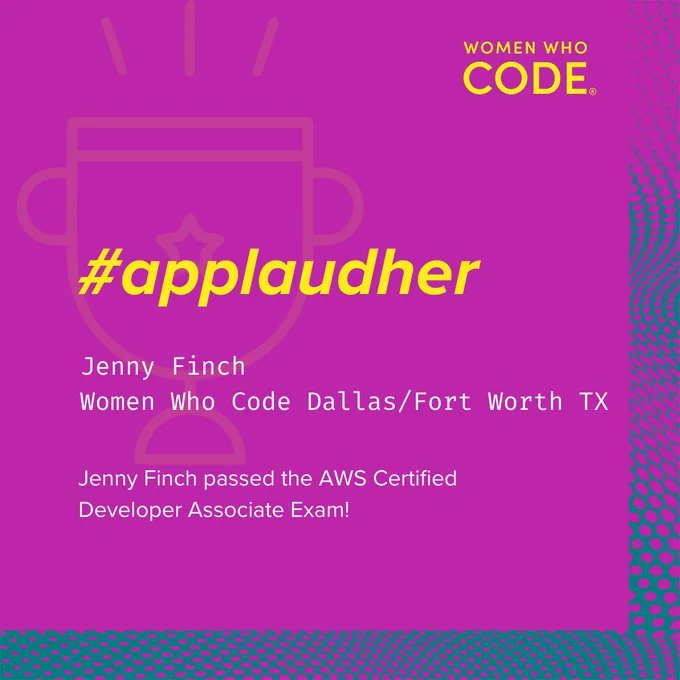 women who code logo

#applaudher

jenny finch
women who code dallas/fort worth tx

jenny finch passed the AWS Certified Developer Associate Exam!