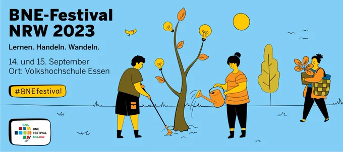 Das BNE-Festival NRW 2023 steht unter dem Motto "Lernen. Handeln. Wandeln." und findet vom 14. - 15. September in der Volkshochschule Essen statt. 