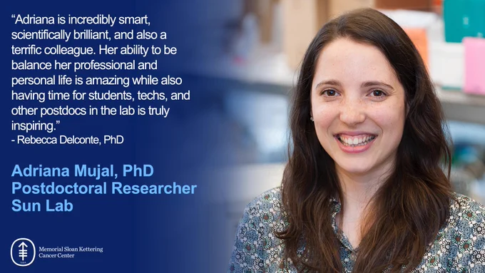 “Adriana is incredibly smart, scientifically brilliant, and also a terrific colleague. Her ability to be balance her professional and personal life is amazing while also having time for students, techs, and other postdocs in the lab is truly inspiring.”  - Rebecca Delconte, PhD
Adriana Mujal, PhD
Postdoctoral Researcher
Sun Lab
