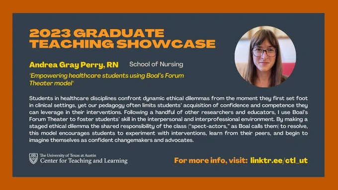 Text with bio photo of selected Nursing student Andrea with dark hair and wearing eyeglasses. Text describes the Graduate Teaching Showcase and a model for increasing students' competence and confidence in approaching ethical dilemma's. 