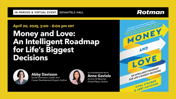 MONEY & LOVE: An Intelligent Roadmap for Life’s Biggest Decisions is a guide for navigating life’s most consequential and daunting decisions using research-based insights road-tested in a popular Stanford University course.

Should I move in with this person? Should I quit my job? When is the “right time” to have another child? All these life-altering questions at the juncture of money and love can be overwhelming. Often, we answer them either by staying overly rational or by only listening to our – at times fickle – hearts. Hardly ever, when faced with daunting questions, do we have the keys to combine both head and heart in a balanced and fulfilling way.

Labor economist and Stanford Professor Emerita Myra Strober and social innovation leader Abby Davisson know that in our daily lives money and love are interdependent. Whereas most decision-making guides focus only on one or the other, Money and Love shows us and our loved ones how to consider them jointly using the original