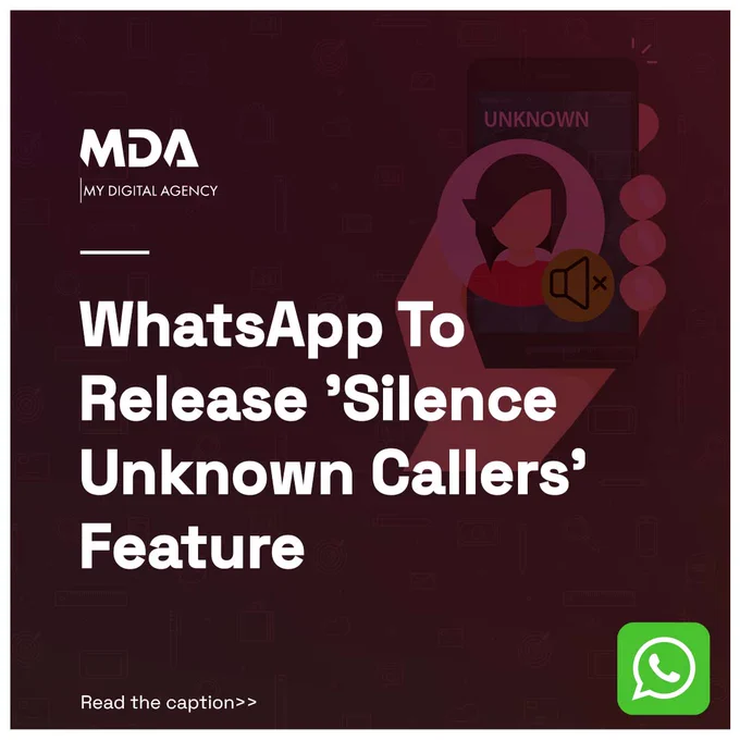 WhatsApp's new feature will allow users to mute calls from unknown numbers