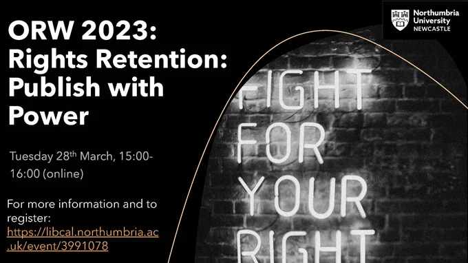 Title says: 
ORW 2023: Rights Retention: Publish with Power
Tuesday 28th March 15:00-16:00 (online)
Includes the url (included in the tweet). Main image is a neon light saying "fight for your right"