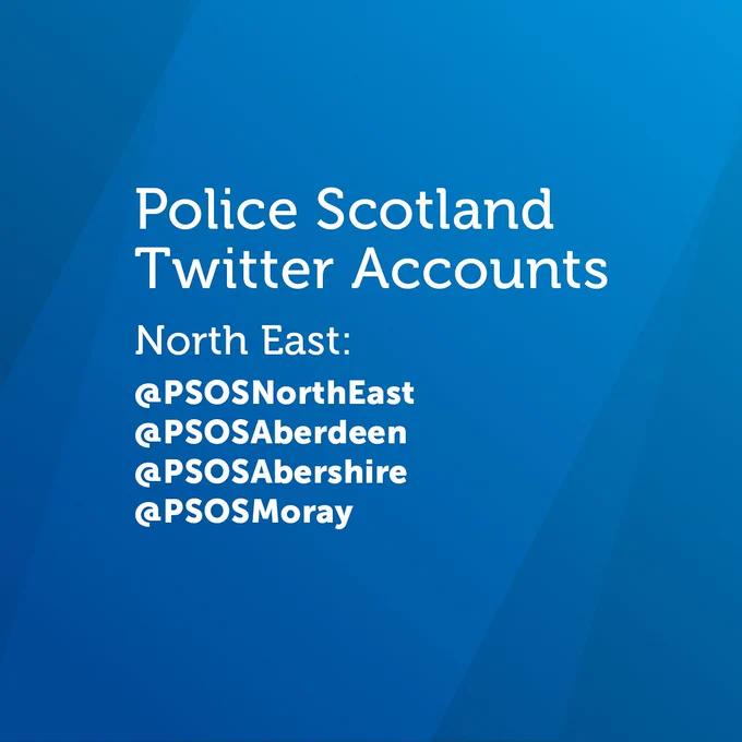 White text set against a blue background. The text reads: "Police Scotland Twitter Accounts. North East: @PSOSNorthEast, @PSOSAberdeen, @PSOSAbershire, @PSOSMoray."