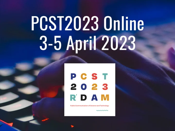 Image of a hand on a keyboard with text saying 'PCST2023 Online 3-5 April 2023'