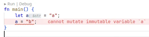 Screenshot showing an error when reassigning a non-mut variable