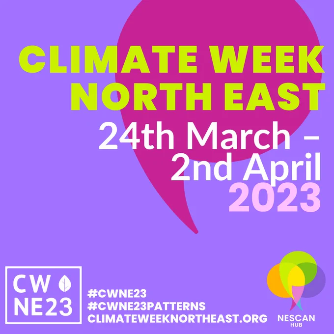 Climate Week North East - 24 March - 2 April