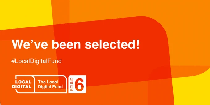 Image with graphic we've been selected #LocalDigitalFund