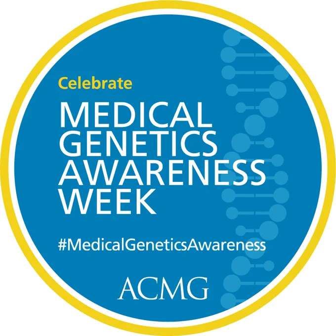 Medical Genetics Awareness Week