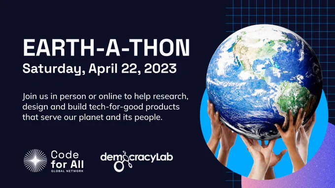 A promotional banner featuring three hands holding up a globe of the Earth, against a black background. The globe is mostly blue and green, with continents visible. Above the globe, there is text in white capital letters that reads "Earth-a-thon, Saturday, April 22, 2023".