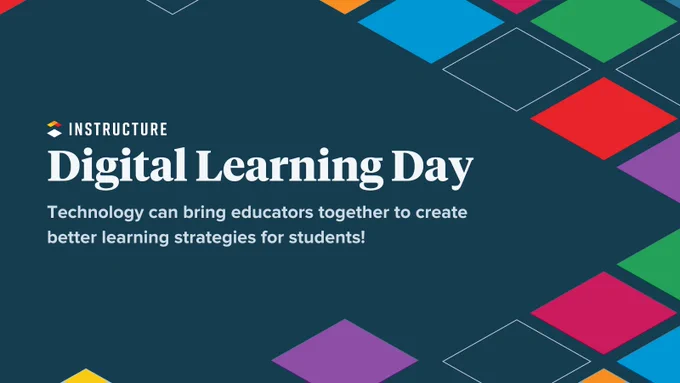 Dark blue background with colorful organic shapes surrounding the text. The quote reads, "Digital Learning Day -- Technology can bring educators together to create better learning strategies for students!" 