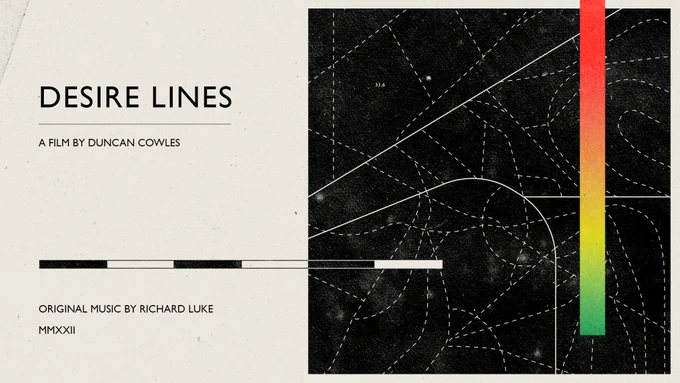 Desire Lines (2022), short film by Duncan Cowles. Poster design by David Lemm.