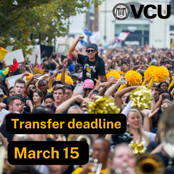 Crowd of VCU students marching in a parade wearing VCU black and gold. VCU logo in top right corner. Text at bottom reads "March 15 transfer deadline."