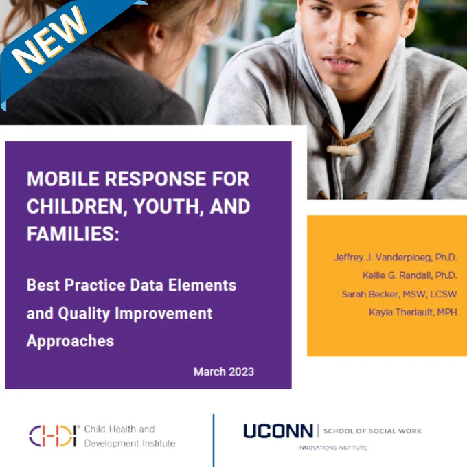 New: Mobile Response for Children, Youth, and Families: Best Practice Data Elements and Quality Improvement Approaches