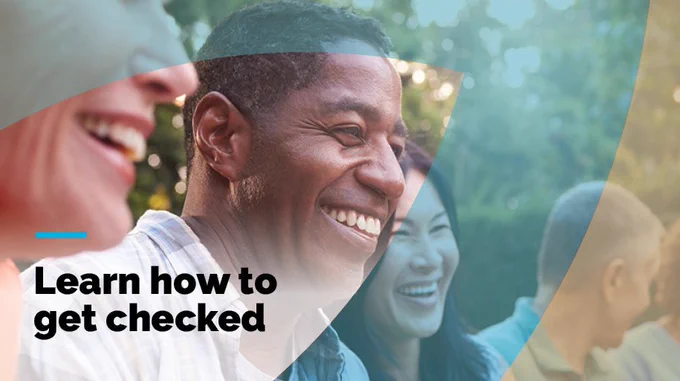 Learn how to get checked