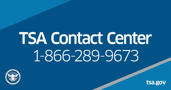 TSA Contact Center - 1 (866) 289-9673