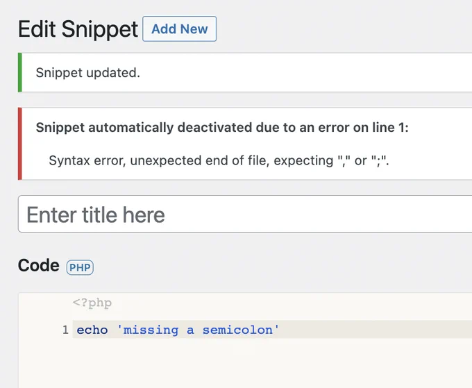 Screenshot of the edit snippet interface showing an updated notice and a code error notice at the top of the page.
