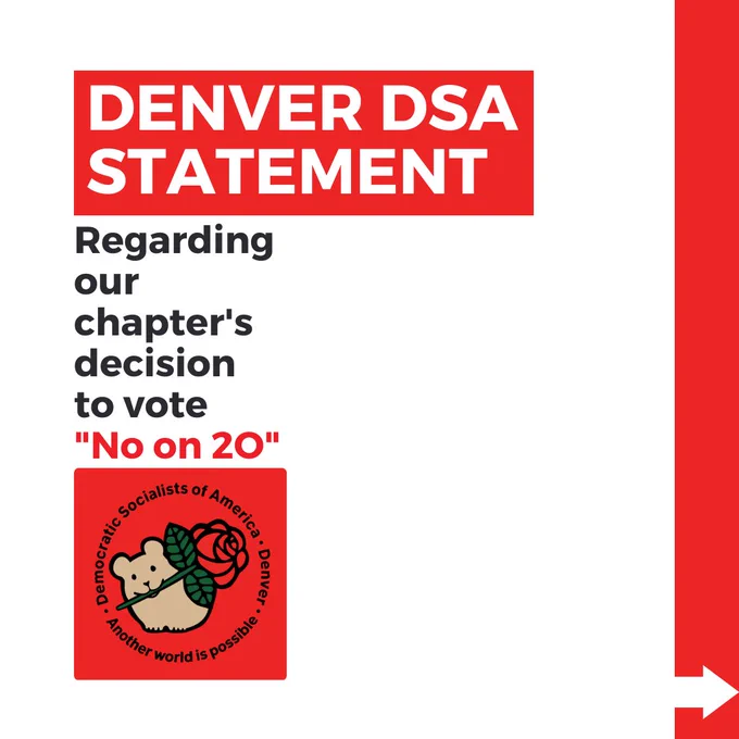 Text on a mostly blank background with Denver DSA's logo at the bottom: "Denver DSA Statement regarding our chapter's decision to vote "No on 2O"