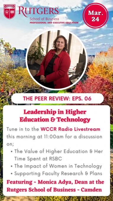 Make sure to tune in this morning at 11:00am for another great live discussion with Dean Monica Adya of Rutgers School of Business—Camden! If you'd like to learn more about today's topics, view the post below 🎉🎥

Visit the following link to view the live WCCR Radio Broadcast at 11:00am - https://wccr.camden.rutgers.edu/ 📲📢
- 
#happywomenshistorymonth #leadershipinhighereducation #rutgerssbc #rutgersuniversity #womenintechnology #usefultips #upcomingevents #njbusiness #southjersey