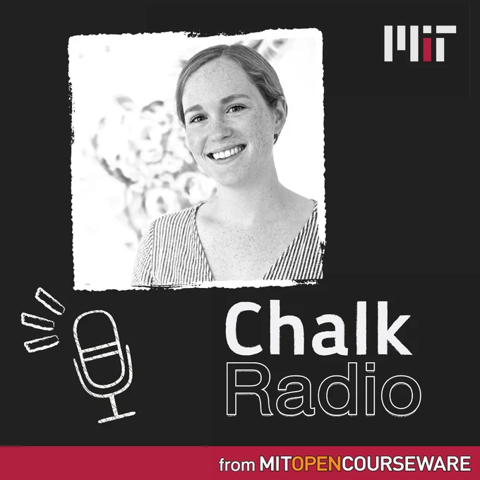 Graphic with the MIT logo in the top right, and Chalk Radio from MIT OpenCourseWare at the bottom right. Headshot photo of Summer Morrill in the center. Illustration of a chalk outline of a microphone on the bottom left.