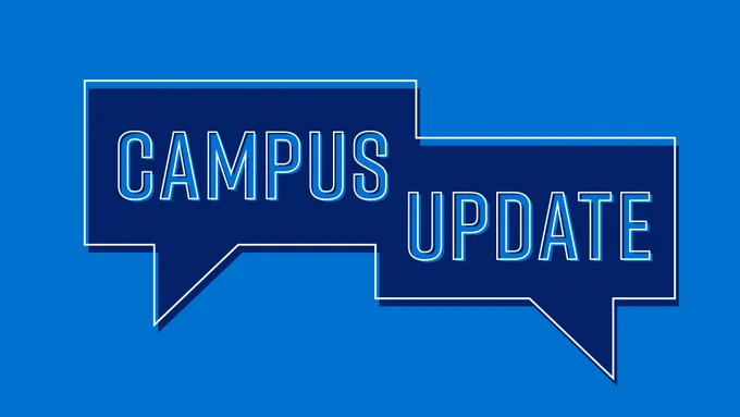 A graphic that reads Campus Update