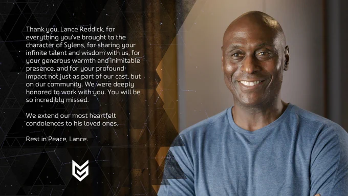 A post for Lance Reddick, which reads: Thank you, Lance Reddick, for everything you've brought to the character of Sylens, for sharing your infinite talent and wisdom with us, for your generous warmth and inimitable presence, and for your profound impact not just as part of our cast, but on our community. We were deeply honored to work with you. You will be so incredibly missed.
We extend our most heartfelt condolences to his loved ones. Rest in Peace, Lance.