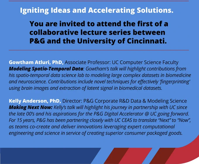 Gowtham Atluri, Associate Professor: UC Computer Science. Kelly Anderson, Director: P&G Corporate R&D 