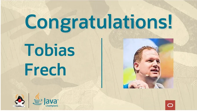 Tobias Frech as a new Java Champion!