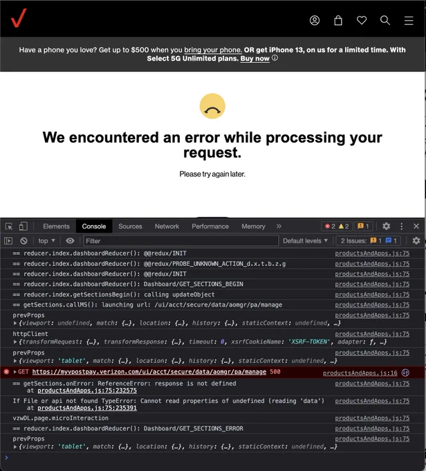 Screenshot of Verizon site with Chrome inspection tools visible to a console error. Console error displays a 500 error on what appears to be a secure account "manage" API. Main UI panel displays a "we encountered an error while processing your request."