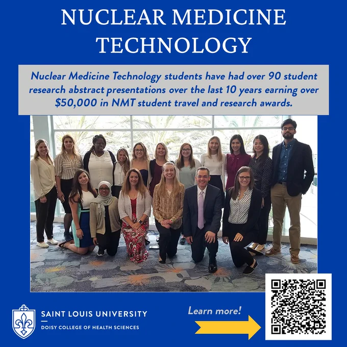 Nuclear Medicine Technology students have had over 90 student research abstract presentations over the last 10 years earning over $50,000 in NMT student travel and research awards.
