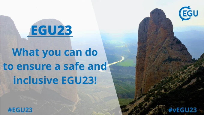 EGU23 What you can do to ensure a safe and inclusive EGU23!